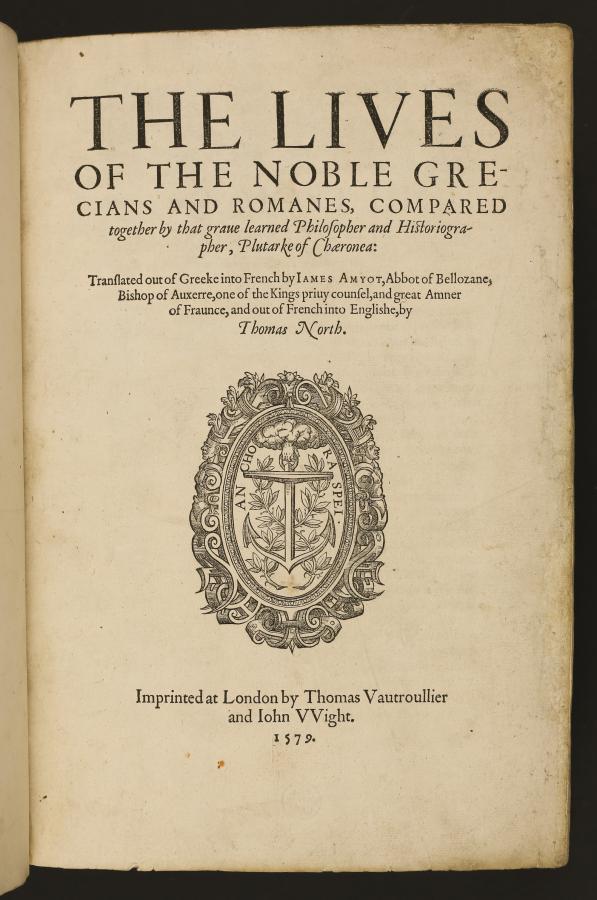 The Lives of the Noble Grecians and Romanes